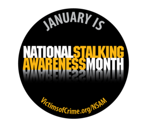 January is National Stalking Awareness Month…Be Aware and Be Safe | B. Lauren Investigations